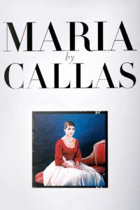 Poster for the movie "Maria by Callas"